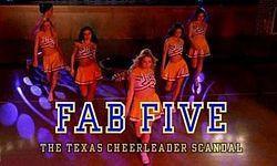 Fab Five The Texas Cheerleader Scandal lifetime dvd