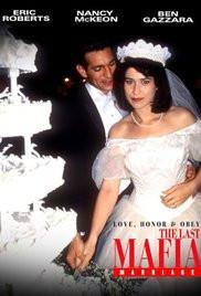 Love Honor & Obey The Last Mafia Marriage lifetime dvd