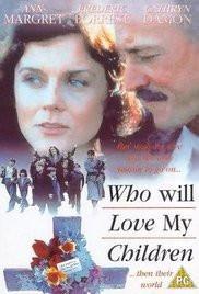 Who Will Love My Children   dvd