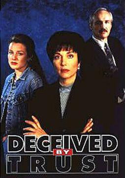 Deceived By Trust lifetime dvd