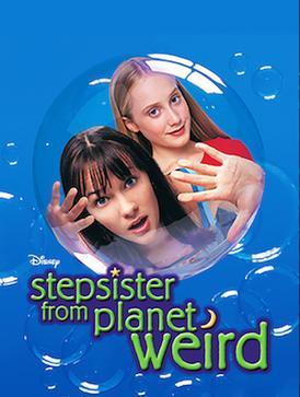 Stepsister From Planet Weird dvd Disney movie