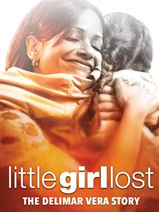 Little Girl Lost The Delimar Vera Story lifetime dvd