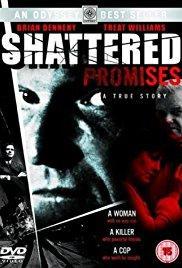 Shattered Promises lifetime dvd